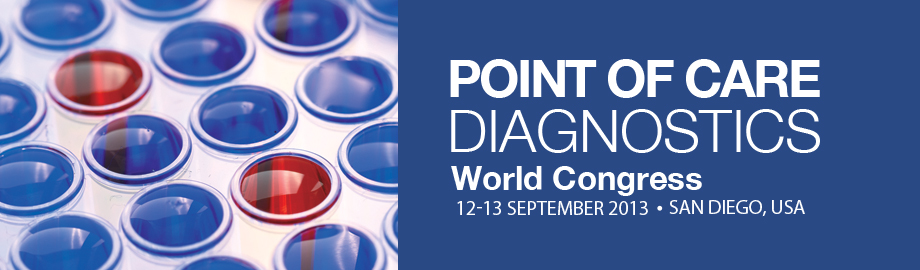 Point-of-Care Diagnostics World Congress 2013